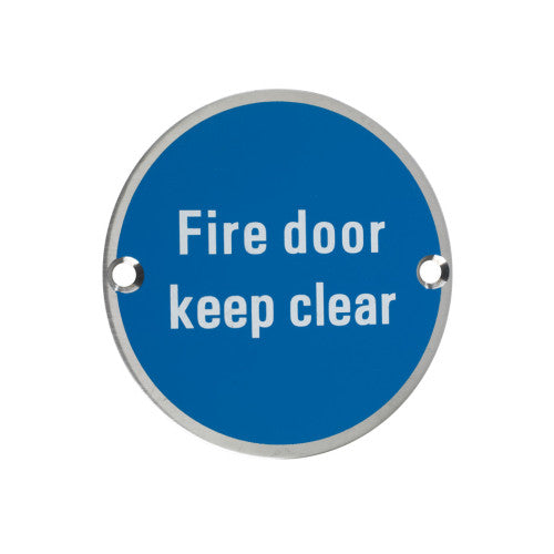 Fire Door Keep Clear - 76mm dia