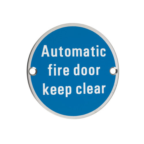 Automatic Fire Door Keep Clear - 76mm dia